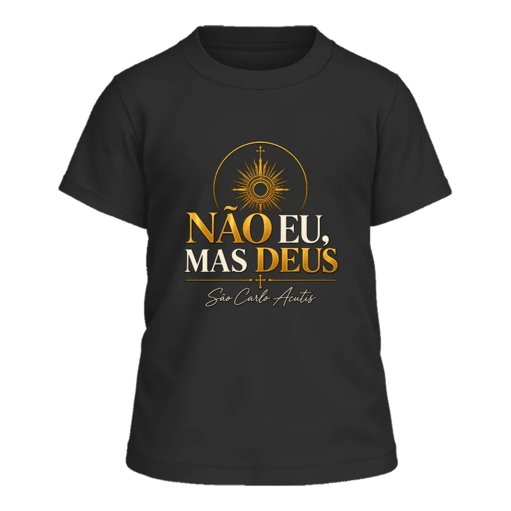 Camiseta infantil Não eu, mas Deus - Branca - Front