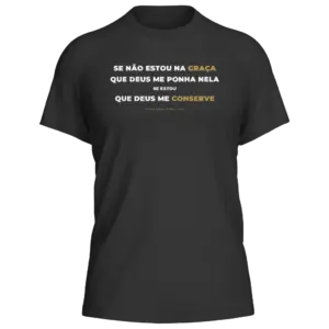 Camiseta Santa Joana d'Arc — A Graça — Preta — Frente